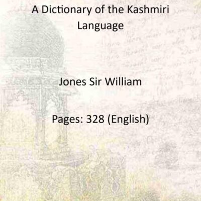A Dictionary of the Kashmiri Language