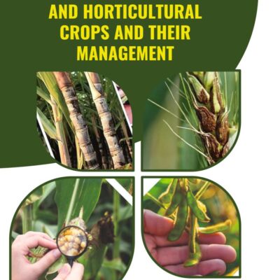 Diseases of Field and Horticultural Crops and Their Management: 2nd Fully Revised and Enlarged Edition