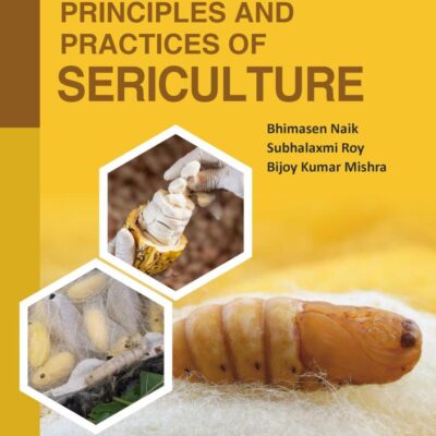 Sericulture: Skill Enhancement, Horticulture Series -11