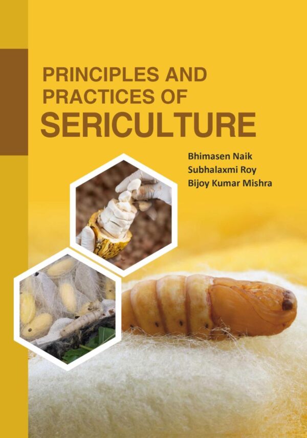 Sericulture: Skill Enhancement, Horticulture Series -11