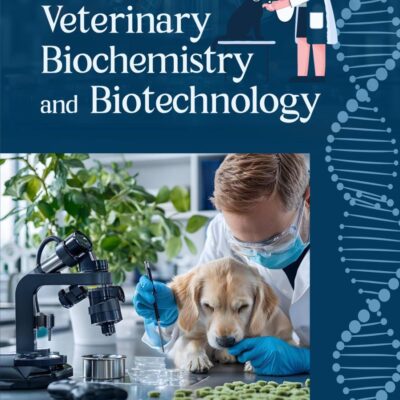 Veterinary Biochemistry and Biotechnology