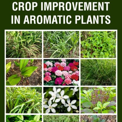 Crop Improvement in Aromatic Plants