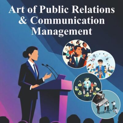 Art of Public Relations & Communication Management