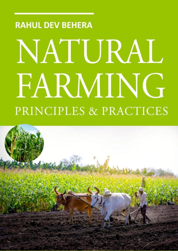 Natural Farming: Fundamnetals & Applications