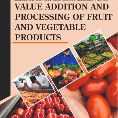 Value Addition & processing of fruit & vegetable Products