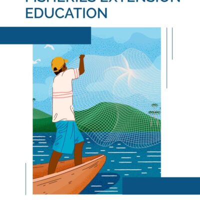 Fundamentals of Fisheries Extension Education
