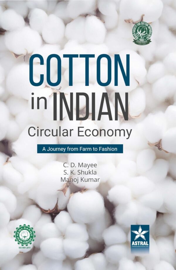 Cotton in Indian Circular Economy: A Journey from Farm to Fashion