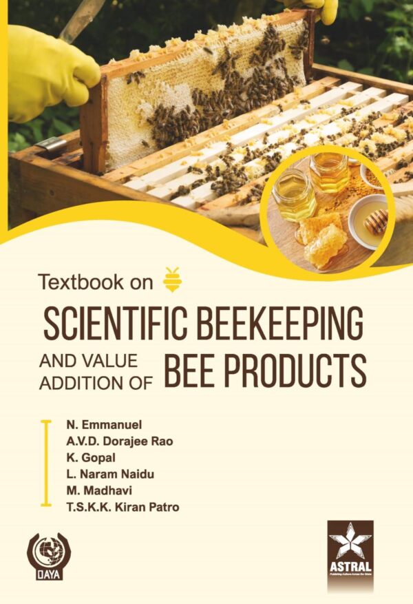 Textbook on Scientific Beekeeping and Value Addition of Bee Products