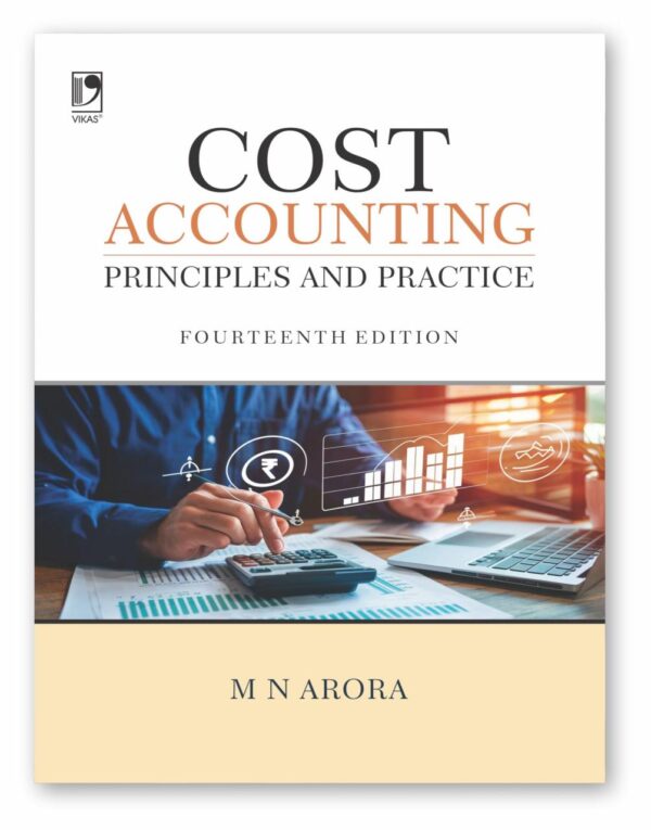 Cost Accounting: Principles and Practice (14th Edition)