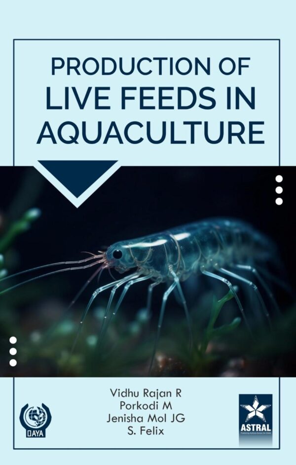 Production of Live Feeds in Aquaculture