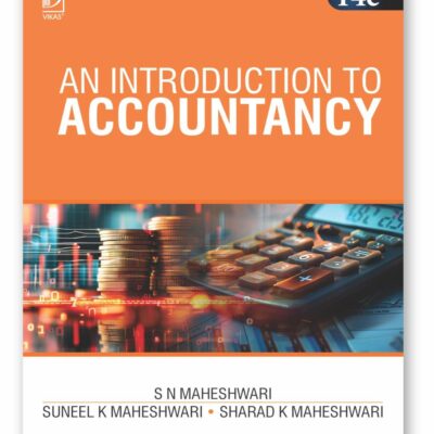 An Introduction to Accountancy: As per UGC and NEP 2020 (14th Edition)