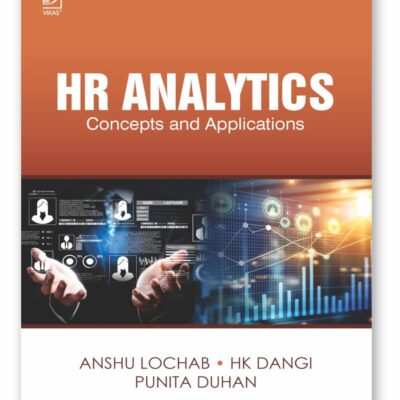 HR Analytics: Concepts and Applications