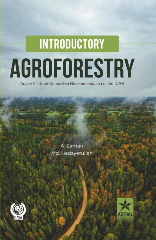 Introductory Agroforestry: Theory and Practices