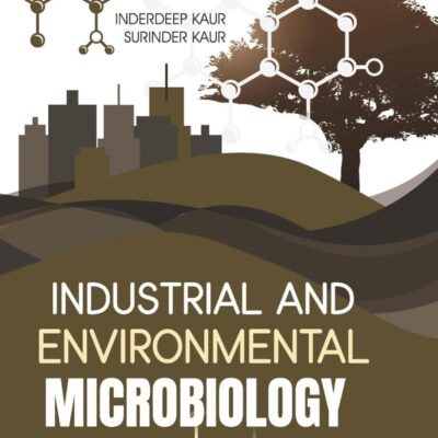 Industrial and Environmental Microbiology