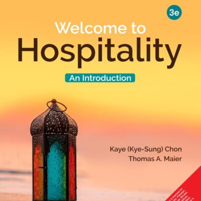 Welcome to Hospitality: An Introduction, 3rd Edition