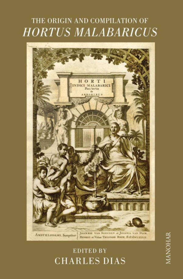 The Origin and Compilation of Hortus Malabaricus