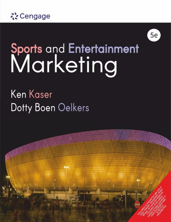 Sports and Entertainment Marketing, 5th Edition