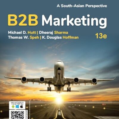 B2B Marketing: A South-Asian Perspective, 13th Edition
