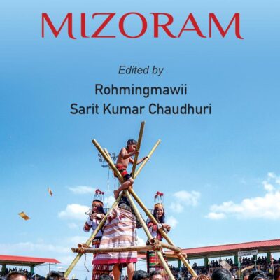 The Cultural Heritage of Mizoram