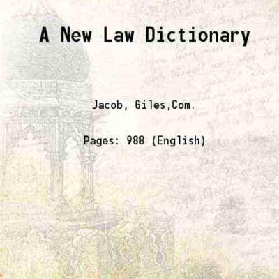A New Law Dictionary [Hardcover]