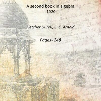 A second book in algebra [Hardcover]