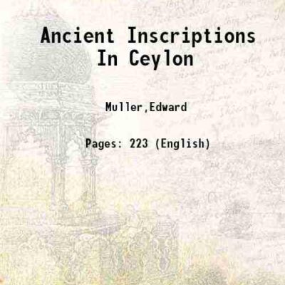Ancient Inscriptions In Ceylon