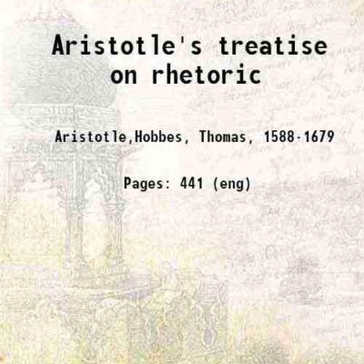 Aristotle's treatise on rhetoric