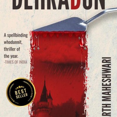 A Murder in Dehradun