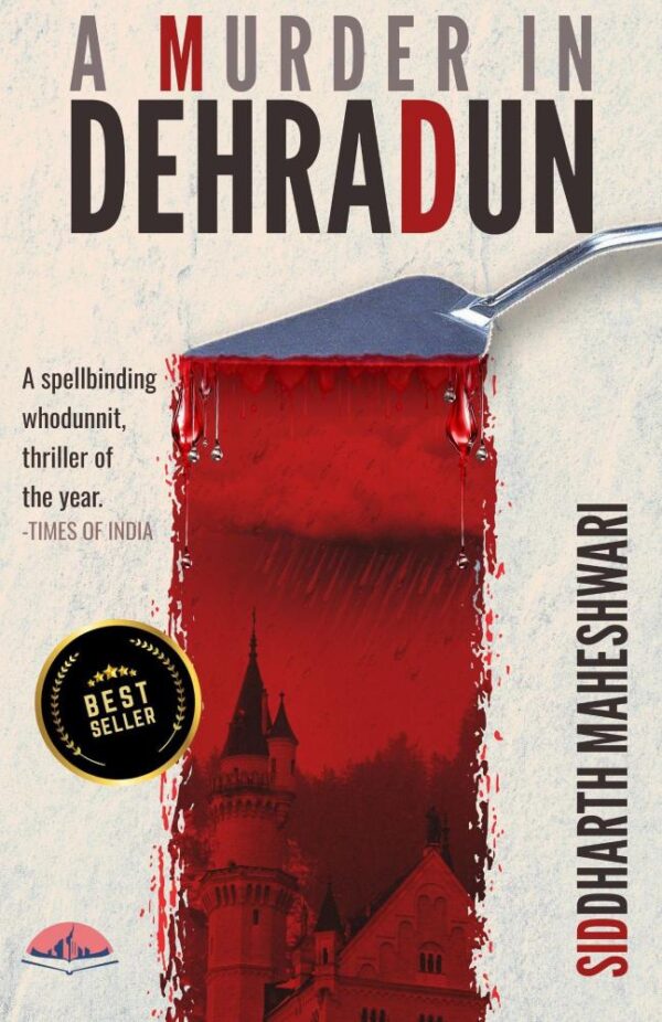 A Murder in Dehradun