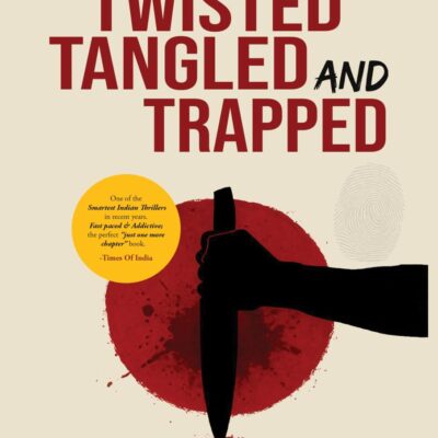 Twisted Tangled And Trapped