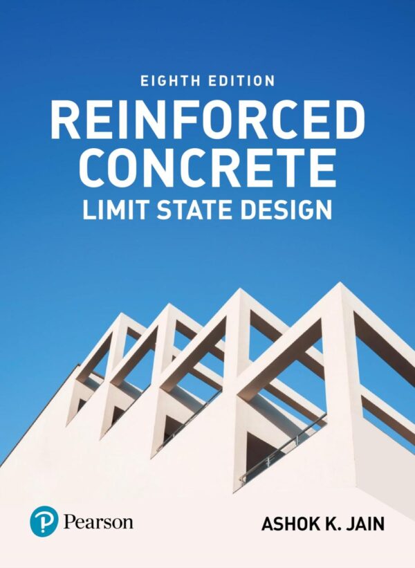 Reinforced Concrete | Limit State Design | 700+ Review Questions | 8th Edition | – Pearson