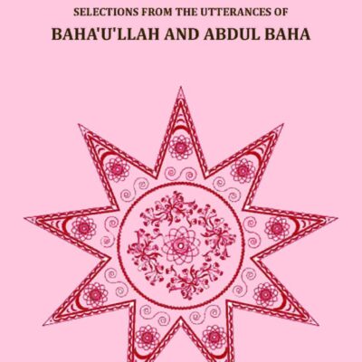 Bahai scriptures; selections from the utterances of Baha'u'llah and Abdul Baha, edited by Horace Holley, approved by Bahai committee on publications, 1923. [Hardcover]