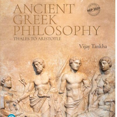 Ancient Greek Philosophy: Thales to Aristotle | 3rd Edition | - Pearson
