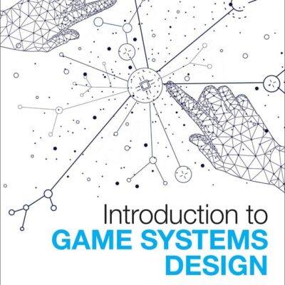 Pearson Introduction to Game Systems Design | Ist Edition | - Pearson