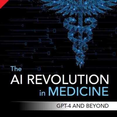 Pearson The AI Revolution in Medicine | GPT-4 and Beyond | Ist Edition | - Pearson