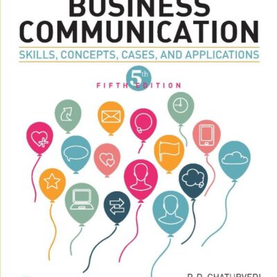 Pearson The Art and Science of Business communication: Skills, Concepts, Cases, and Applications, 5th Edition by Pearson | Includes -Storytelling , ... and Communicating Effectively with Boss |