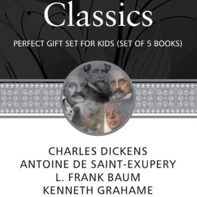 Best of Children's Classics : Perfect Gift Set for Kids (Set of 5 Books) - A Christmas Carol, The Little Prince, The Wonderful Wizard of Oz, The Wind in the Willows & Peter Pan
