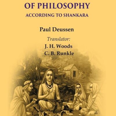 Outline of the Vedanta System of Philosophy According to Shankara [Hardcover]