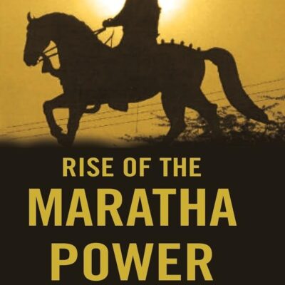 Rise of the Maratha Power