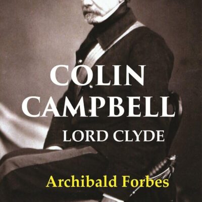 Colin Campbell: Lord Clyde