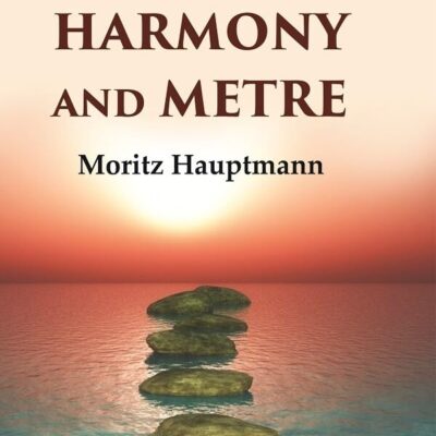 The Nature of Harmony and Metre [Hardcover]