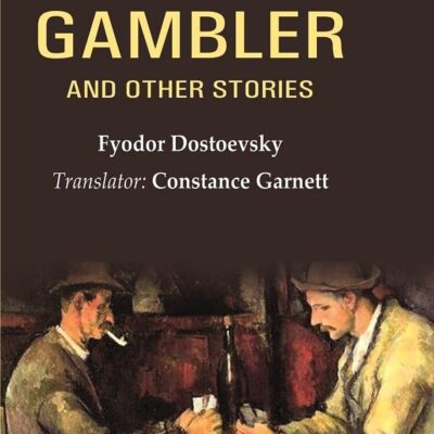 The Gambler and Other Stories [Hardcover]