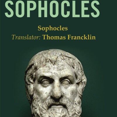 The Plays of Sophocles [Hardcover]