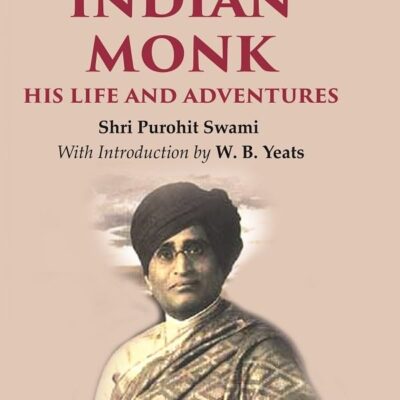An Indian Monk his Life and Adventures