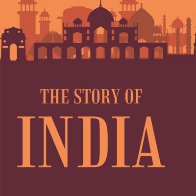 The Story of India