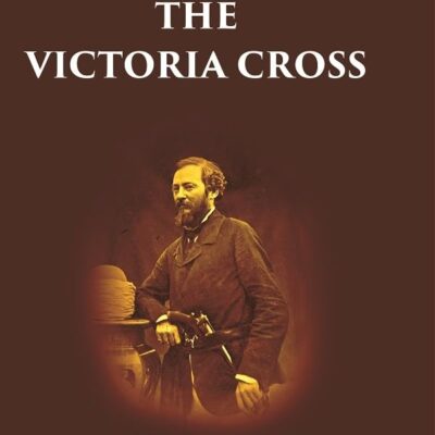 How I Won the Victoria Cross [Hardcover]