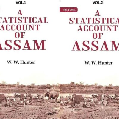 A Statistical Account of Assam 2 Vols. Set [Hardcover]