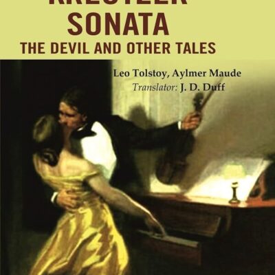 The Kreutzer Sonata the Devil and Other Tales