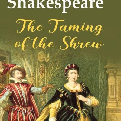 The Taming of the Shrew [Hardcover]