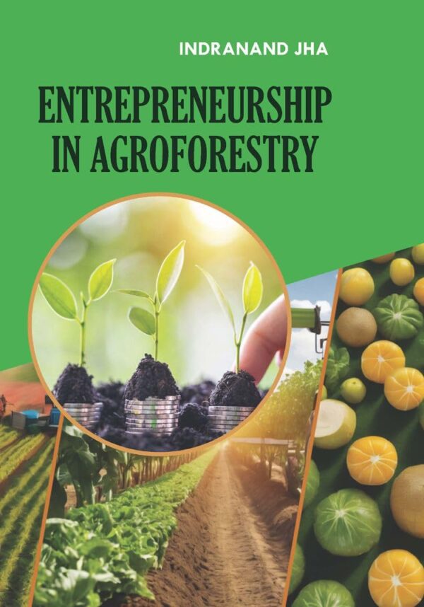 Entrepreneurship in Agroforestry